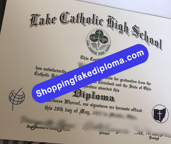 Lake Cathoic High School Diploma, Buy Fake Lake Cathoic High School Diploma