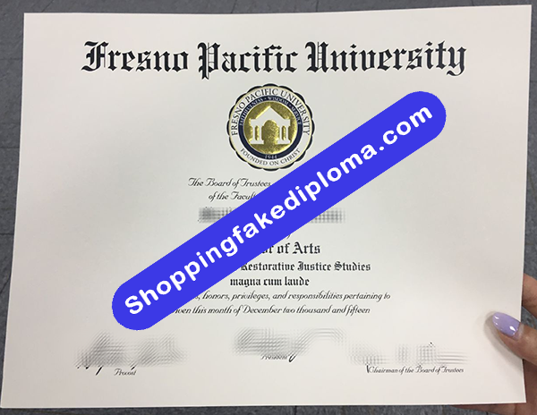 Fresno Pacific University Degree, Buy Fake Fresno Pacific University Degree