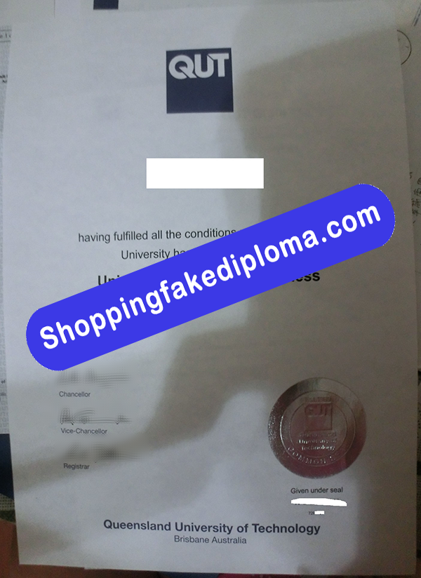Queensland University of Technology Diploma, Buy Fake Queensland University of Technology Diploma
