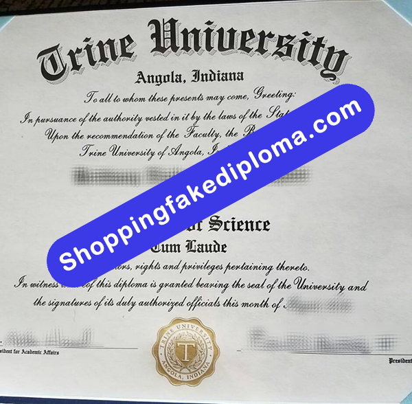 Trine University Degree, Buy Fake Trine University Degree