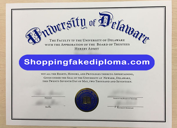 University Of Delaware Degree, Buy Fake University Of Delaware Degree 