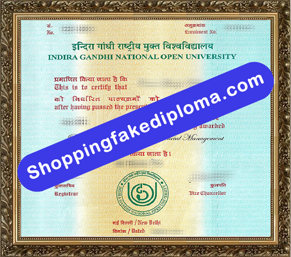 Indira Gandhi National Open University Diploma, Buy Fake Indira Gandhi National Open University Diploma