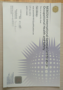 NEBOSH International General Certificate, Buy Fake NEBOSH International General Certificate