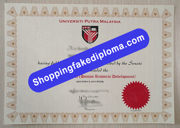 Universiti Putra Malaysia Certificate, Buy Fake Universiti Putra Malaysia Certificate
