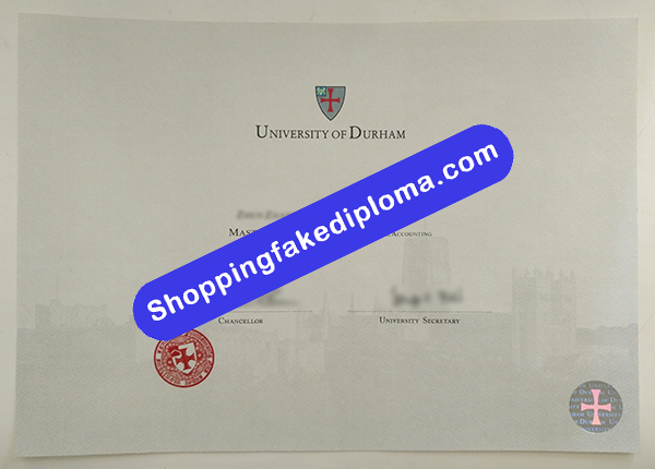 Fake University of Durham Degree, Buy Fake University of Durham Degree