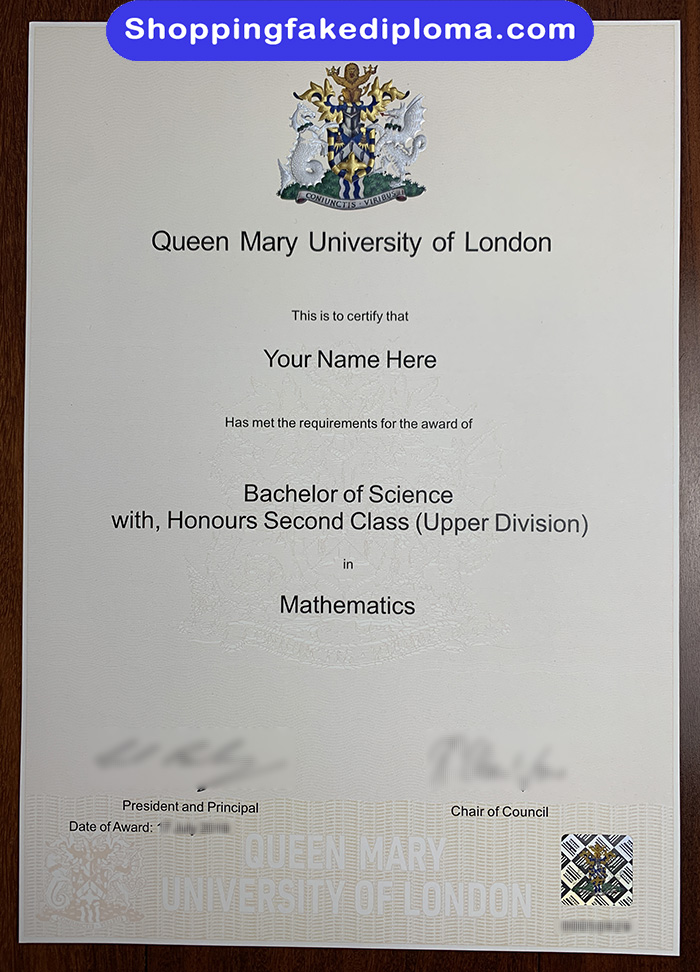 Queen Mary University of London fake degree, Queen Mary University of London Diploma