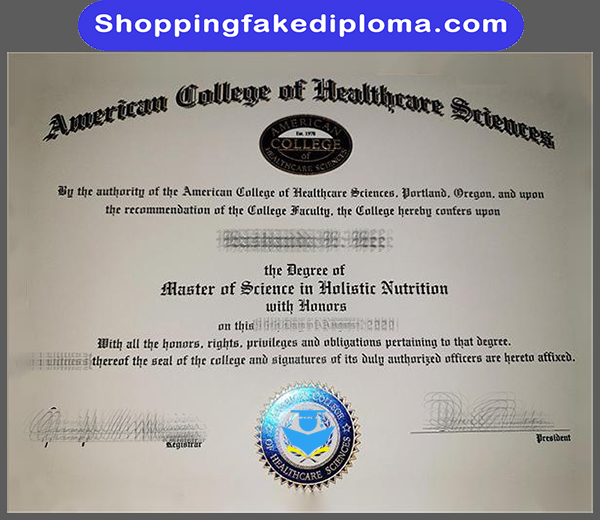 American College of Heathcare Scrences Fake Degree, Buy American College of Heathcare Scrences Fake Degree