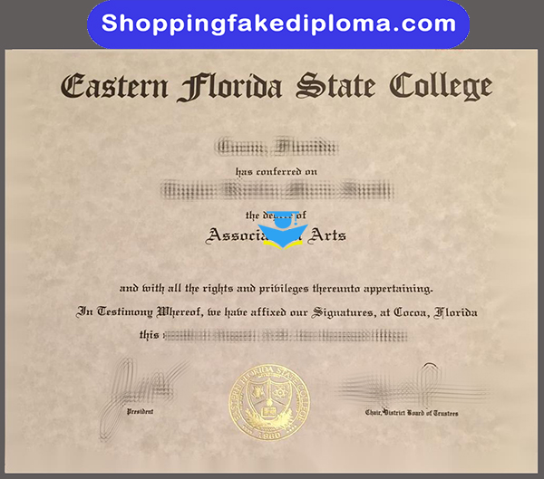 Eastern Florida State College fake degree， fake US degree