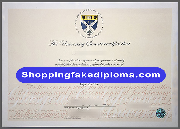 Buy fake diploma online, Glasgow Caledonian University fake Degree