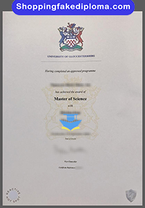 University of Gloucestershire certificate, fake University of Gloucestershire certificate