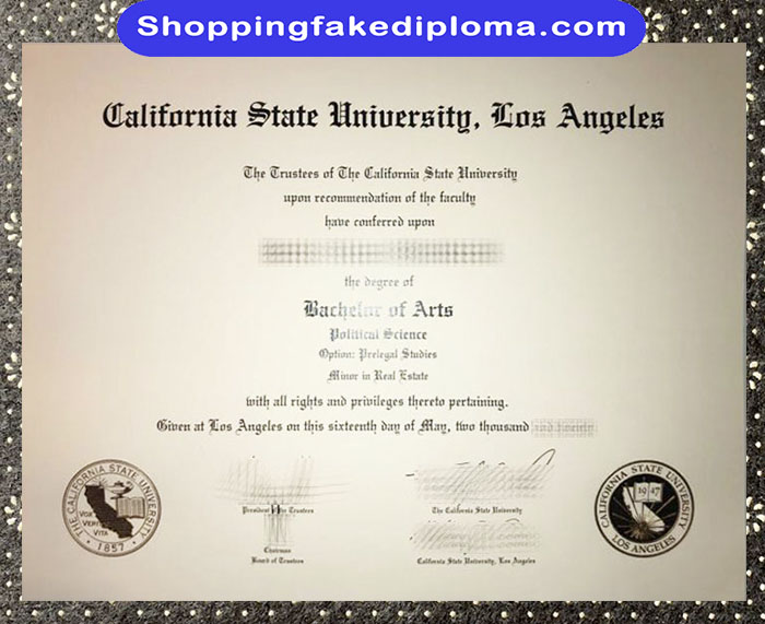 California State University Los Angeles fake Degree, California State University Los Angeles Diploma