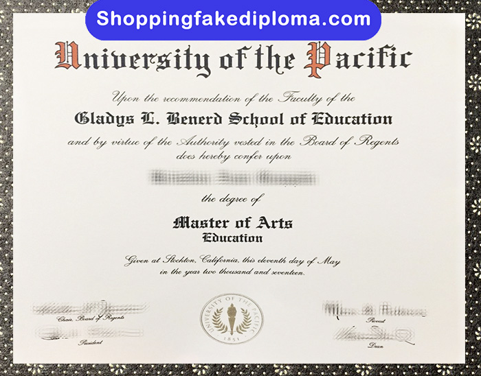 University of The Pacific fake degree, University of The Pacific diploma